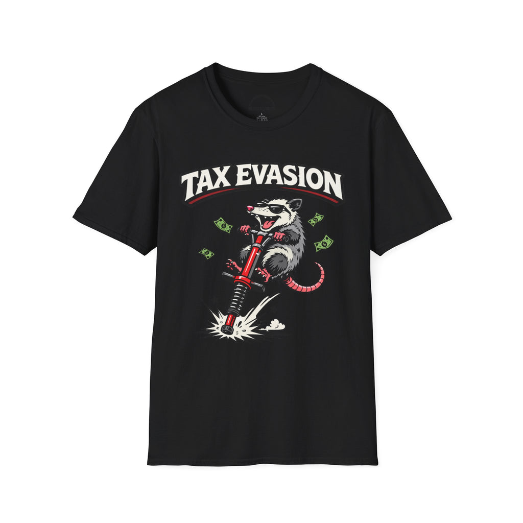 Tax Evasion T-Shirt