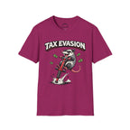 Tax Evasion T-Shirt