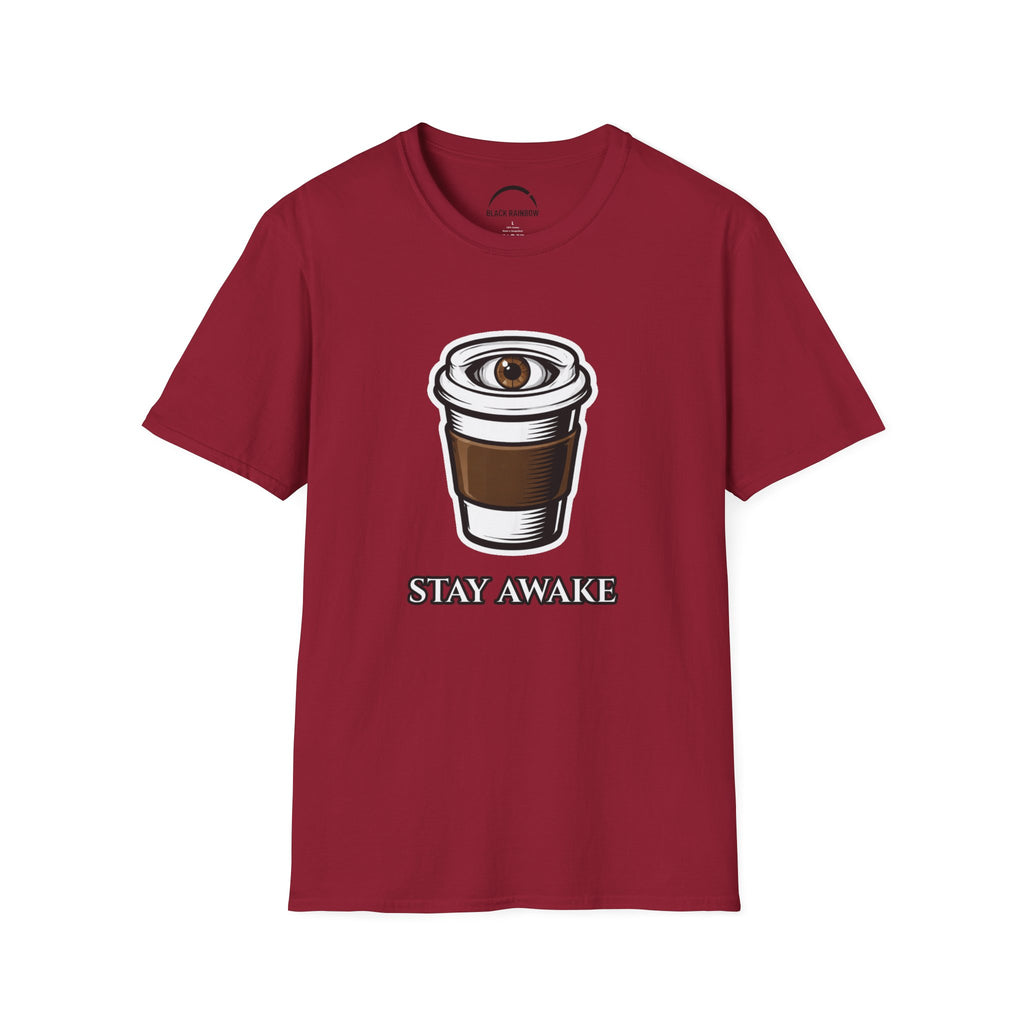 Stay Awake T-Shirt