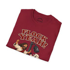 Flock Yeah T-Shirt