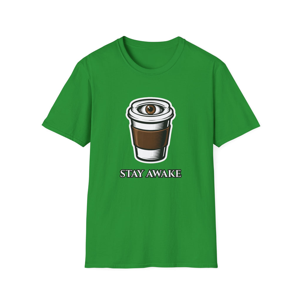 Stay Awake T-Shirt