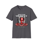 System Sacrifice T-Shirt