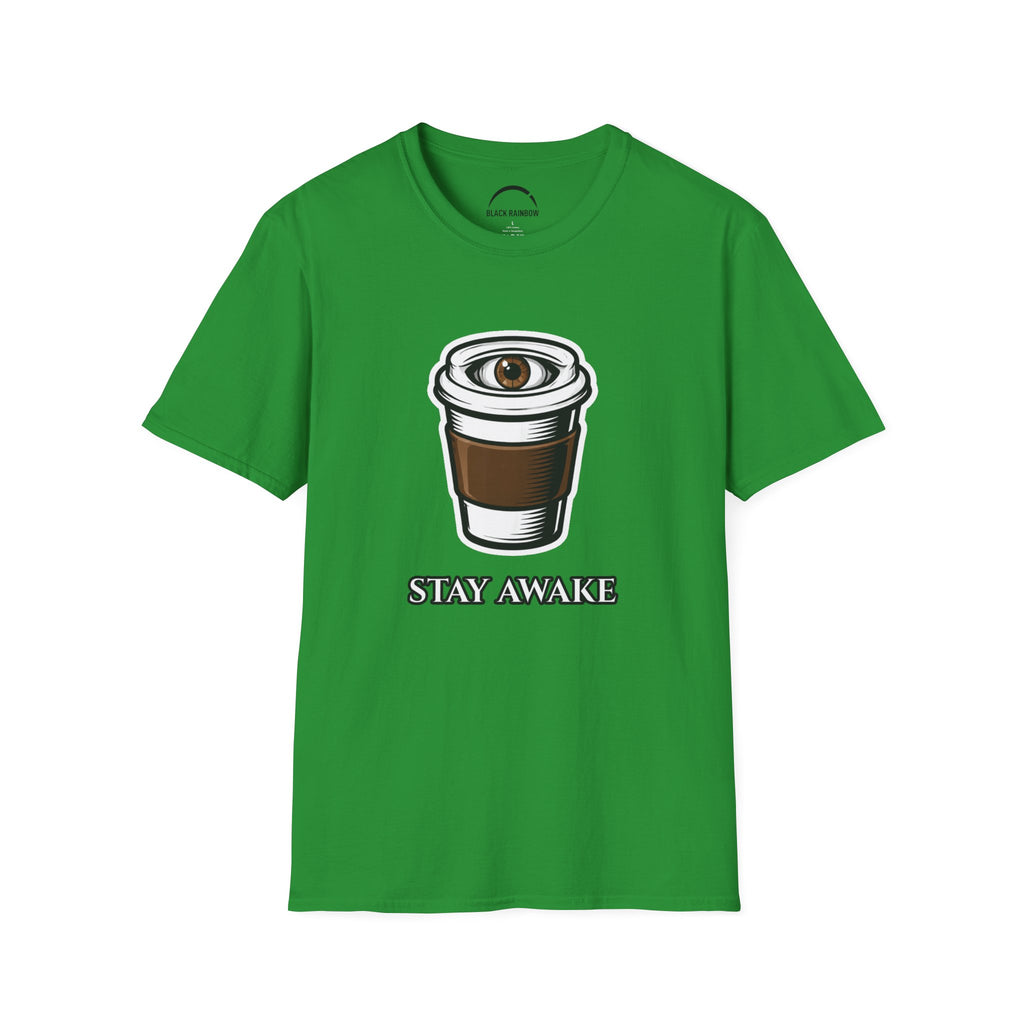 Stay Awake T-Shirt